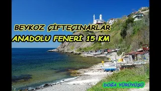 BEYKOZ ÇÇ - ANADOLU FENERİ DOĞA YÜRÜYÜŞÜ || TREKKING HIKING