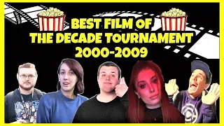 What is the BEST film of the Decade? (2000-2009) Decade 100 Movie Tournament