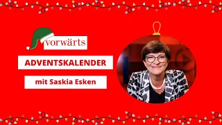 Saskia Esken | vorwärts Adventskalender 2022