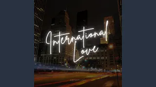 International Love (Remix)