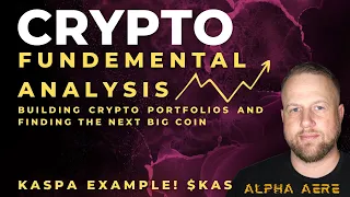 Mastering Crypto Fundamental Analysis: A Kaspa (KAS) Example | Picking 10x 0r 100x Coins?