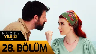 Kuzey Yıldızı İlk Aşk 28. Bölüm