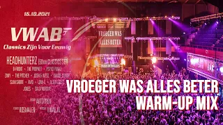 Vroeger Was Alles Beter 2021 - Classics Zijn voor Eeuwig | Hardstyle Classics Warm-Up Mix