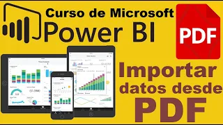 Curso de Microsoft Power BI desde cero | IMPORTAR DATOS DESDE UN ARCHIVO EN PDF (video 7)