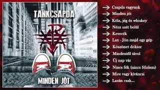 Tankcsapda - Minden jót (Teljes album)