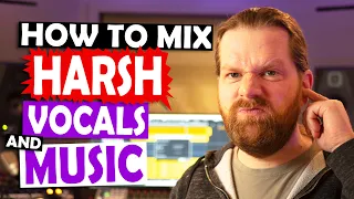 How To Mix Harsh Vocals and Instruments - 3 Tips in 6 minutes
