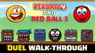 RED BALL 4 & RED BALL 3 - "DUEL WALK-THROUGH" with GOLDEN & RED BALL Complete Gameplay (All Levels)