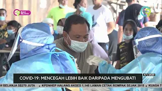 Mencegah Lebih Baik Daripada Mengubati