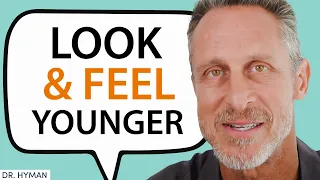 STAY YOUNG FOREVER: How To Live Over 100+ By Focusing ON THIS... | Dr. Mark Hyman