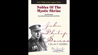 Nobles of the Mystic Shrine by John Philip Sousa and arranged by Keith Brion