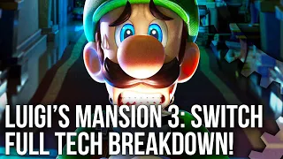 Luigi's Mansion 3: Switch Tech Breakdown - A Playable CG Movie on Switch?
