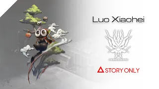 【Arknights】Operator Records - Luo Xiaohei : Story Collection