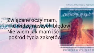 Sylwia Przybysz&Verba- Związane Oczy Mam Tekst