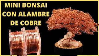 COMO HACER UN BONSAI DE ALAMBRE DE COBRE || MINIATURA