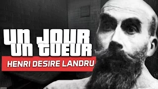 Un Jour Un Tueur : Henri Desiré LANDRU (le vrai barbe bleu )