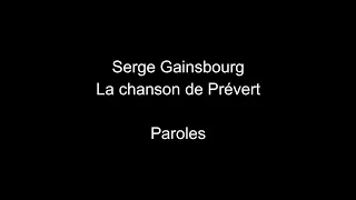 Serge Gainsbourg-La chanson de Prévert-paroles