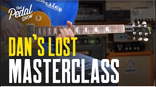 Dan's Lost Guitar Masterclass With Simon Jarrett From Kingsley Amps [Touch, Tone & Harmony]