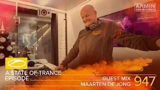 Maarten de Jong - A State Of Trance Episode 947 Guest Mix [#ASOT947]