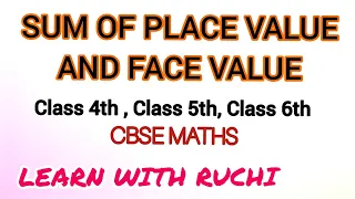 Sum of place value and face value | place value and face value.