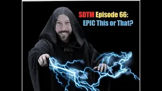 SDTM Episode 66: EPIC This Or That? (Pinball Collection Battles)