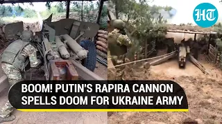 Putin's men pound 'hiding' Ukrainian unit with Rapira Cannon, Nona Mortar | Watch Dramatic Footage