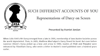 Such Different Accounts of you: Representations of Darcy on Screen - Harriet Jordan