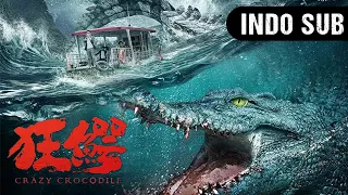 【INDO SUB】Buaya Gila (Crazy Crocodile) | Pertempuran Dengan Buaya Gila | Film Bencana