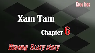 Xam Tam Chapter6  5/13/2023