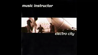 MUSIC INSTRUCTOR -  Electro City