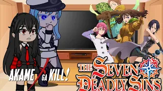 Akame ga kill reaction to the seven deadly sins#1/2||Gacha Life||