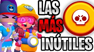 LAS 8 ULTIS MÁS INÚTILES DE BRAWL STARS