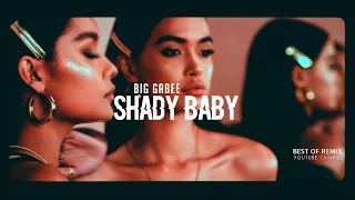 Big Gabee - Shady Baby 2K21