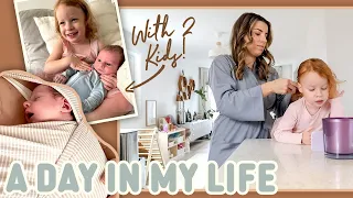 Day in my Life as a New Mom with 2 Kids (Everything is different now…)