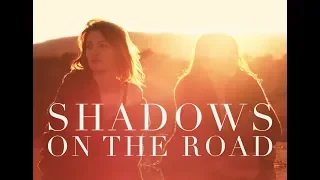 Shadows On The Road | Official HD Trailer (2018) | Film Threat Trailers