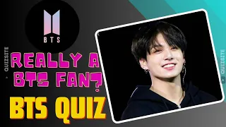 BTS Quiz | Prove that You are a Real BTS Fan | BTS Army