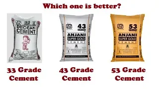 33 Grade vs 43 Grade vs 53 Grade of Cement