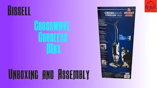 Bissell Crosswave Cordless Max Unboxing and Assembly