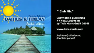 Darius & Finlay feat. Nicco - Destination (Club Mix)