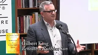 Gilbert King, "Beneath a Ruthless Sun"