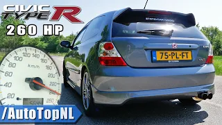 HONDA CIVIC TYPE R EP3 MODDED 260HP ACCELERATION & SOUND by AutoTopNL