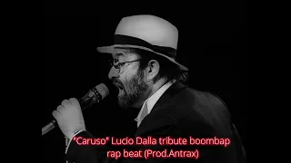 "Caruso" Lucio Dalla boombap rap beat (Prod.Antrax)