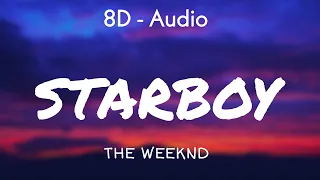 The Weeknd - Starboy (Lyrics) ft. Daft Punk 8D - Audio