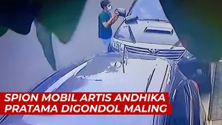 Detik detik Spion Mobil Artis Andhika Pratama Digondol Maling