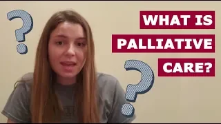 What is Palliative Care?