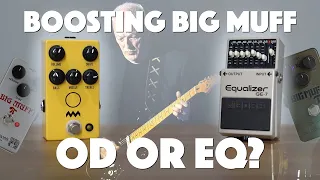 How Gilmour Boosted His Big Muff? (EQ? Overdrive?)