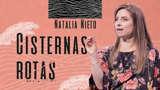 📺 Cisternas Rotas - Natalia Nieto - 18 Octubre 2020 | Prédicas Cristianas