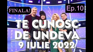 ▶️ Antena 1 - 💥Te Cunosc De Undeva 💥HD! 🔥 Finala! 😍🔊 (9 Iulie 2022) Sezonul 17, Episodul 10! ✔️