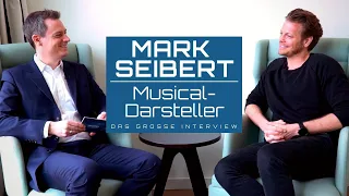 Musical-Star Mark Seibert (Das große Interview)