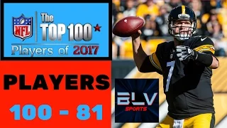 NFL Top 100 Players of 2017 | Part 1 100 - 81