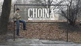 Choina - Niewiele Mi Trzeba (prod. Myno & Stuletni Mędrzec)